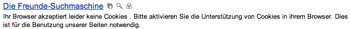 Irgendeine „Freunde-Suchmaschine“ benötigt zwingend Cookies – sogar für Suchmaschinen-Robots (Ergebnisseite von Clusty).